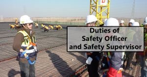 Safety Officer and Safety Supervisor