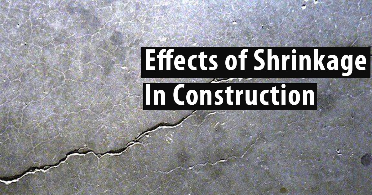 effects-of-shrinkage-in-construction-online-civilforum