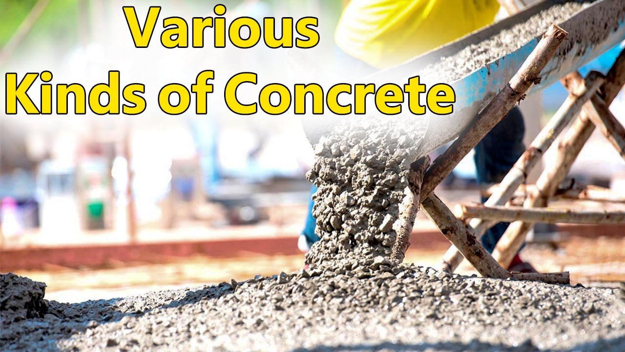 Various Kinds of Concrete in Construction Purpose - Online CivilForum