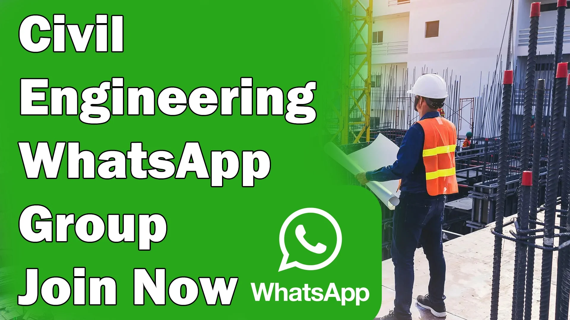 Civil Engineering WhatsApp Group Link Join Now