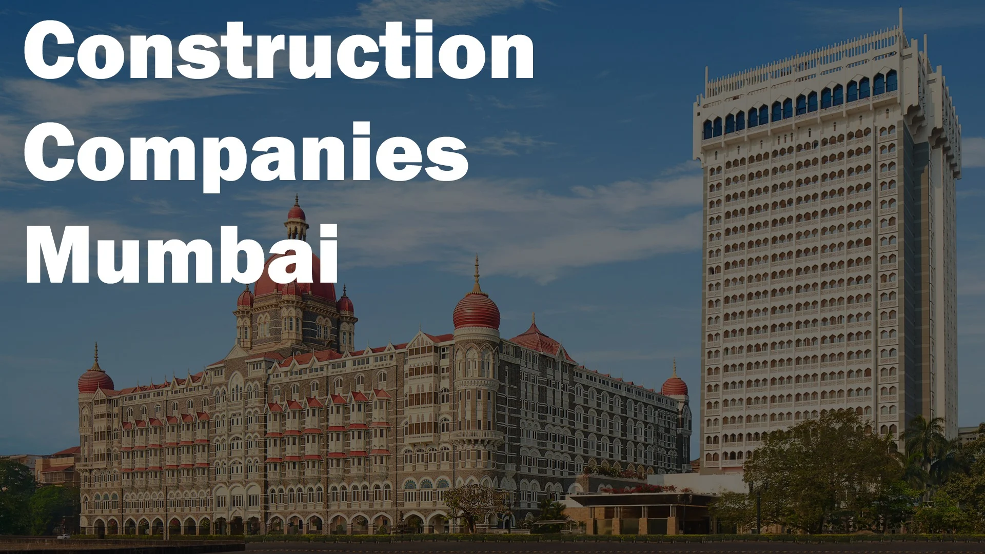 Construction Companies in Mumbai