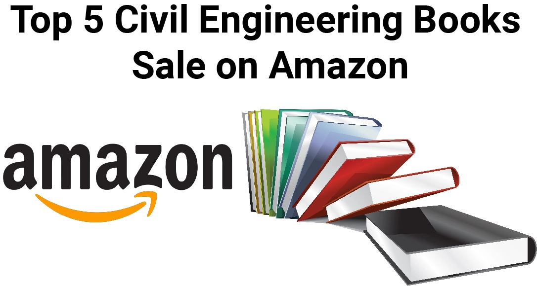 Top 5 Civil Engineering Books Sale on Amazon