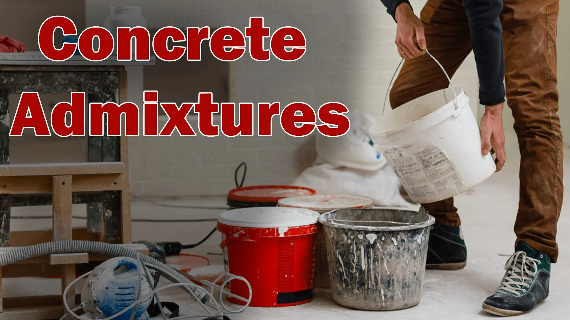 Types of Concrete Admixtures in Construction Works