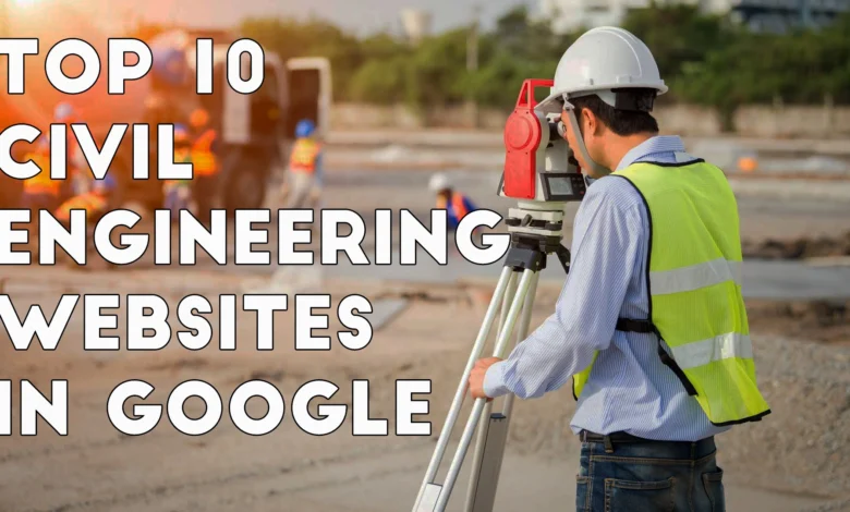 Top 10 Civil Engineering Websites in Google