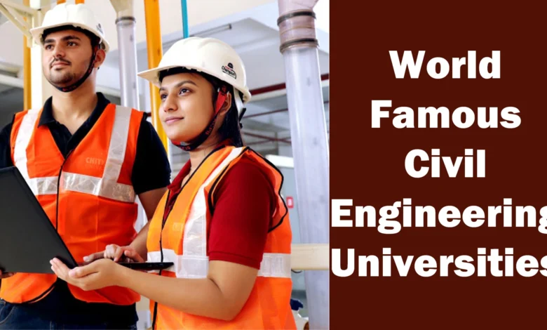 World Famous Civil Engineering Universities