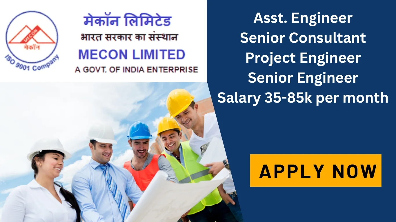 MECON Limited Recruitment for Civil Engineers