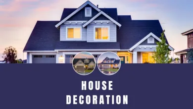 Ten Things To Know About House Decoration