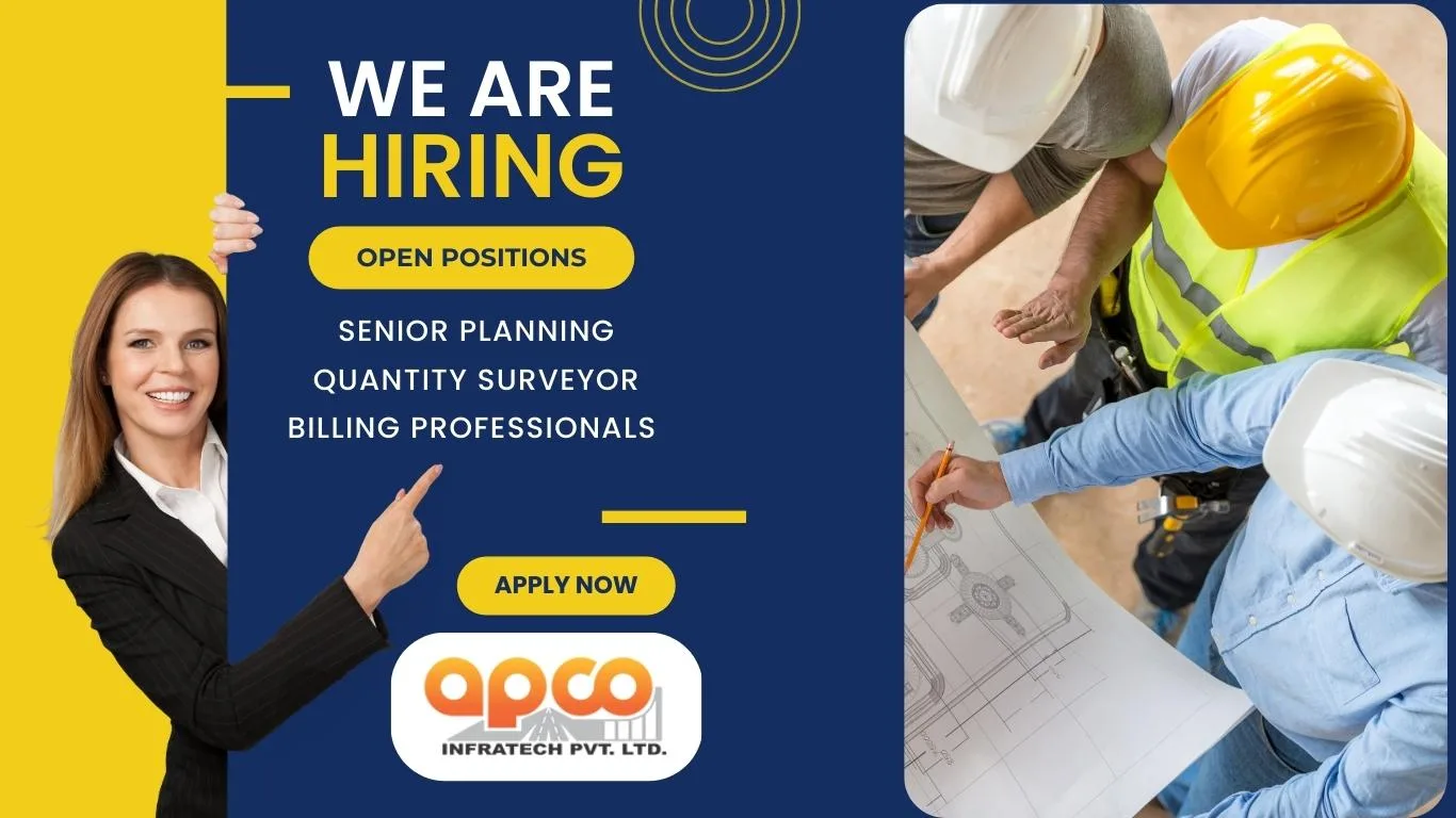 APCO Infratech Requires Building Surveyor and Quantity Surveyor