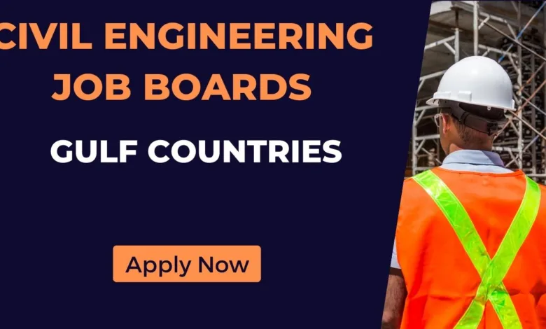 Civil Engineering Job Boards in Gulf Countries