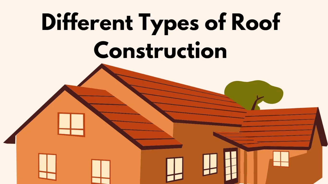 Different Types of Roof Construction - Online CivilForum