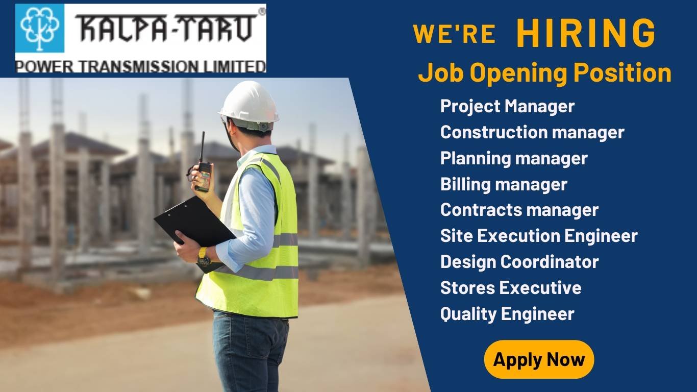 Hiring Engineers in Kalpataru Power Transmission Limited