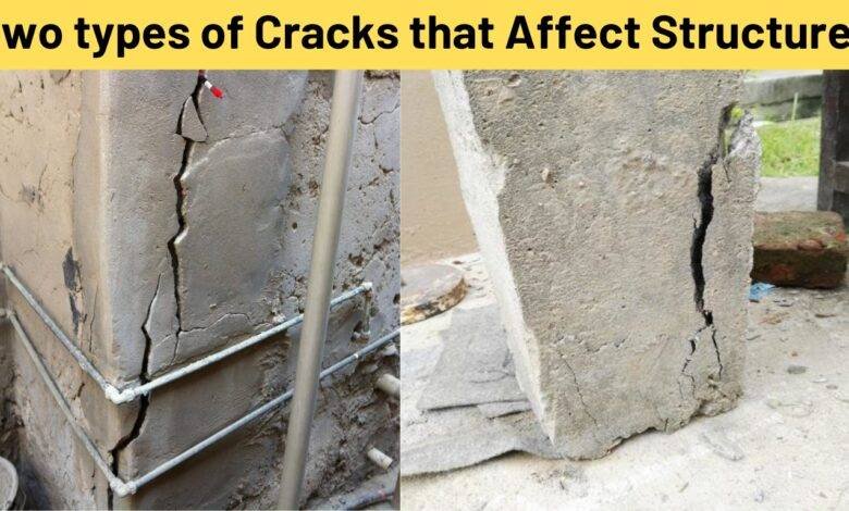 Two types of cracks that affect structures