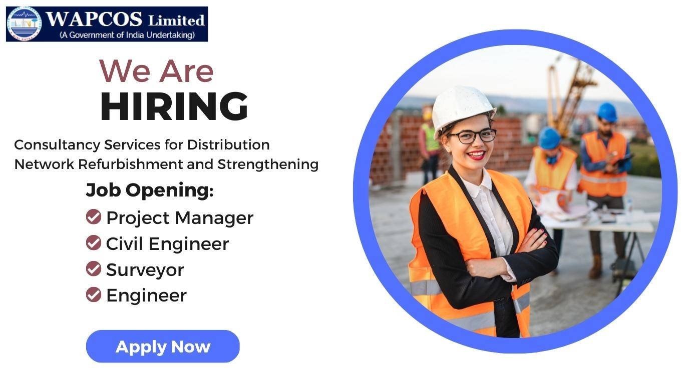 Job Opening for Civil Engineers in Wapcos Limited