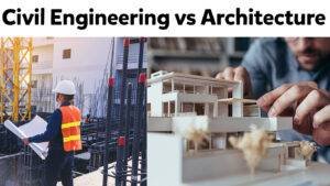 Civil Engineering vs Architecture