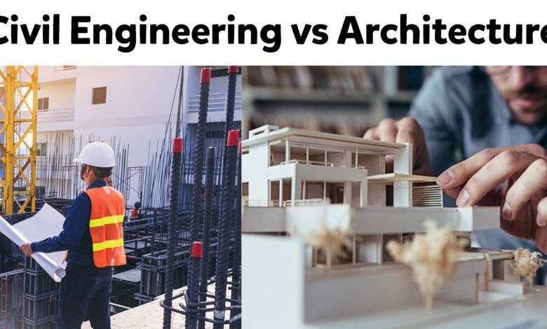 Civil Engineering vs Architecture